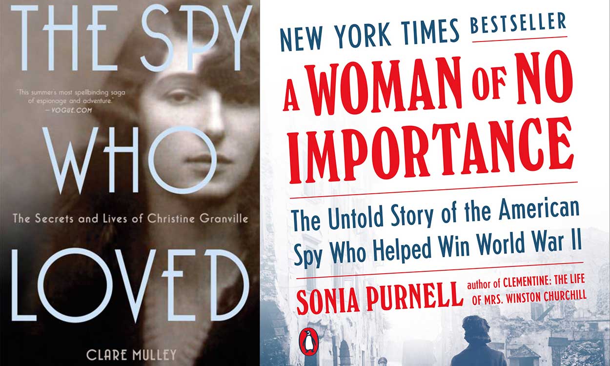 Book covers of Sonia Purnell's A Woman of No Importance" and Clare Mulley's "The Spy Who Loved"