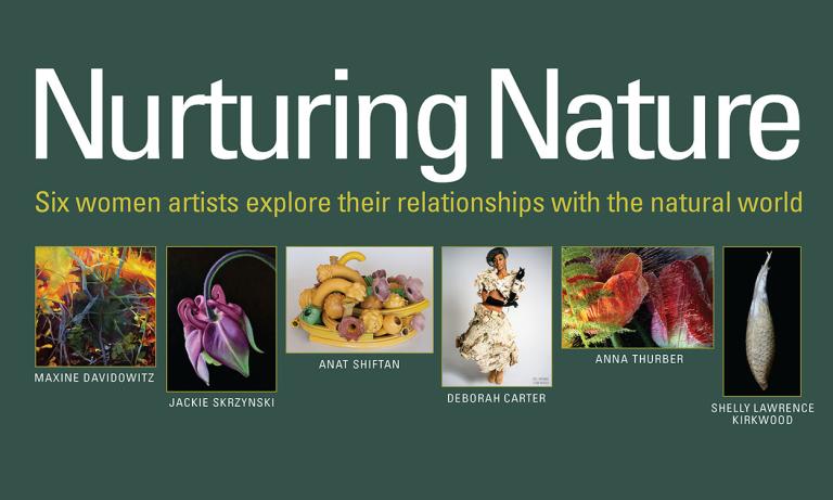 Nurturing Nature: six women artists explore their relationship with the natural world