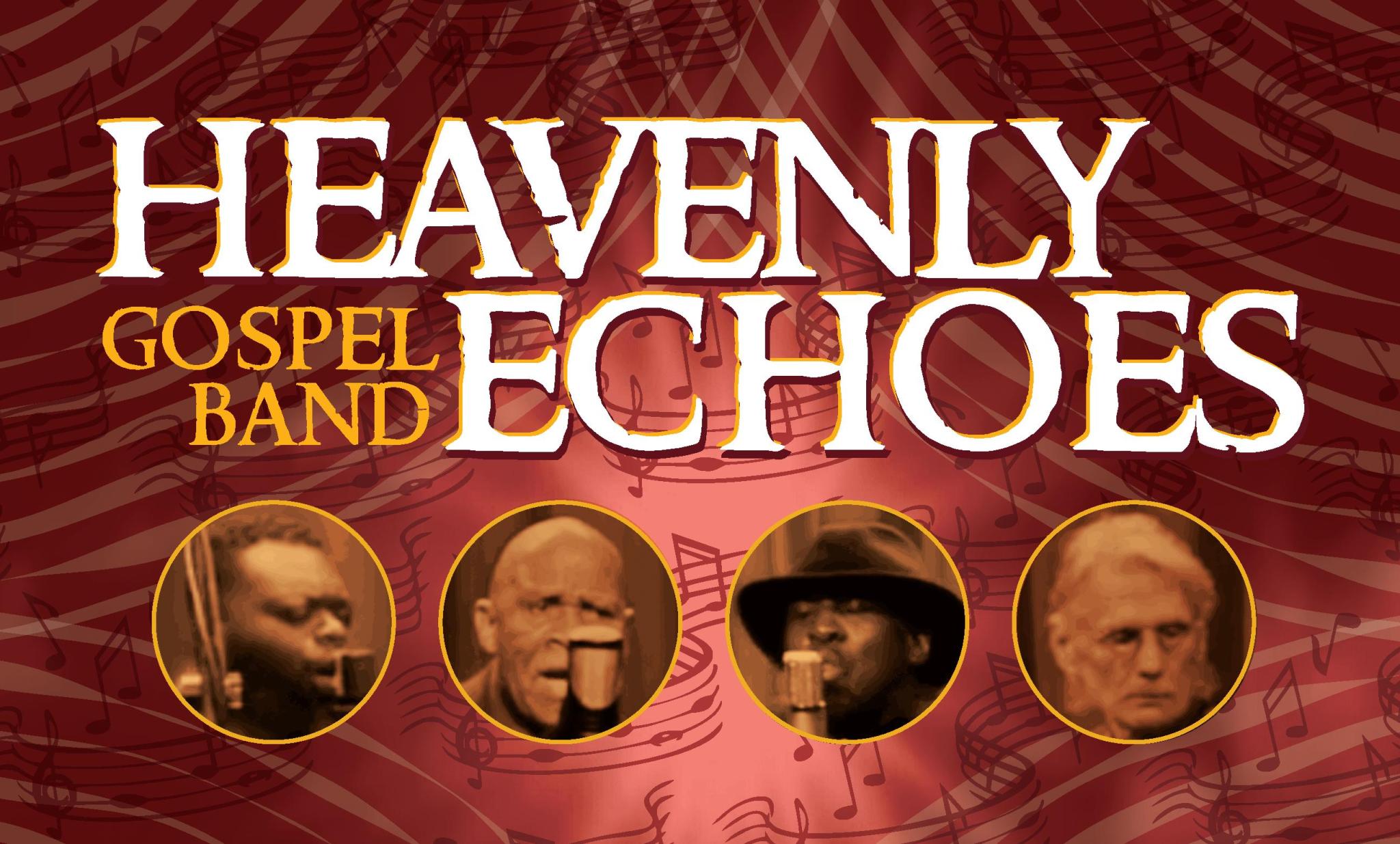 HEAVENLY ECHOES gospel band event